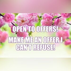 Accepting all reasonable offers!